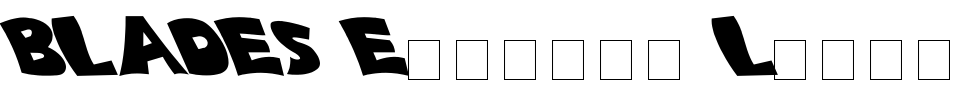 BLADES Extreme Lefty Font Image