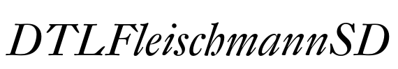 DTLFleischmannSD Font Image