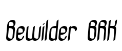 Bewilder BRK Font Image