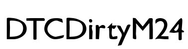 DTCDirtyM24 Font Image