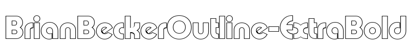BrianBeckerOutline-ExtraBold Font Image