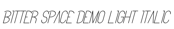 Bitter Space Demo Light Italic Font Image