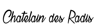 Chatelain des Radis Font Image