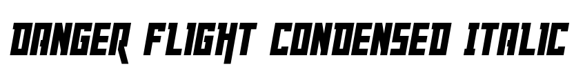 Danger Flight Condensed Italic Font Image