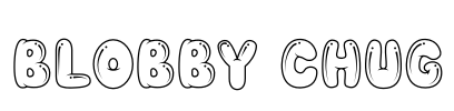 BLOBBY CHUG