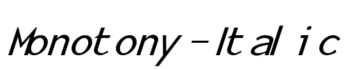 Monotony-Italic Font Image