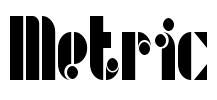 Metric