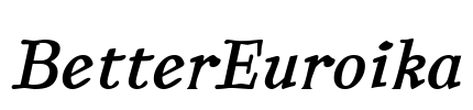 BetterEuroika Font Image