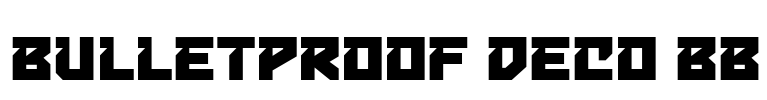 Bulletproof Deco BB Font Image