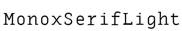 MonoxSerifLight Font Image