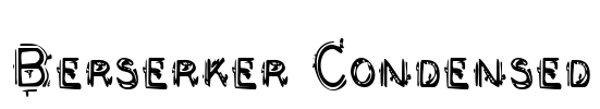 Berserker Condensed Font Image