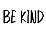 Be Kind Font Image