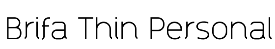 Brifa Thin Personal Font Image