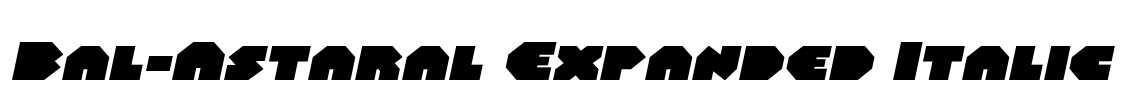 Bal-Astaral Expanded Italic Font Image