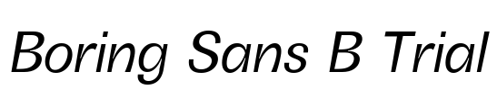 Boring Sans B Trial