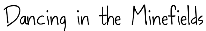 Dancing in the Minefields Font Image