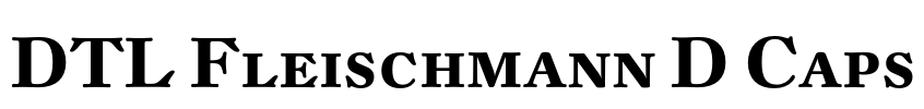DTL Fleischmann D Caps Font Image