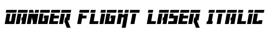 Danger Flight Laser Italic Font Image