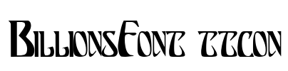BillionsFont ttcon Font Image