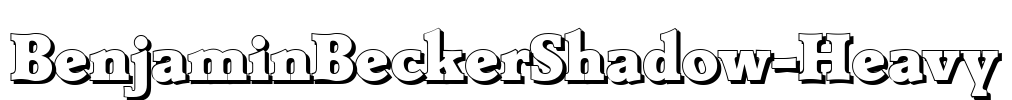 BenjaminBeckerShadow-Heavy Font Image