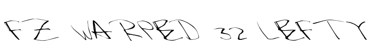 FZ WARPED 32 LEFTY Font Image