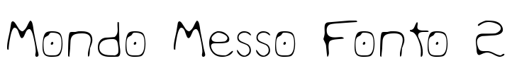 Mondo Messo Fonto 2 Font Image