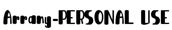 Arrany-PERSONAL USE Font Image