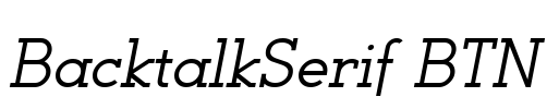 BacktalkSerif BTN Font Image