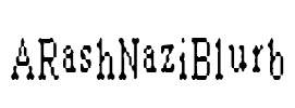 ARashNaziBlurb Font Image