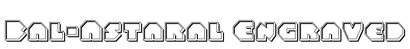 Bal-Astaral Engraved Font Image