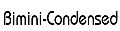 Bimini-Condensed Font Image