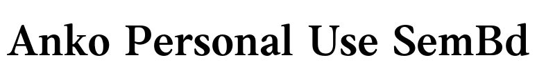 Anko Personal Use SemBd Font Image