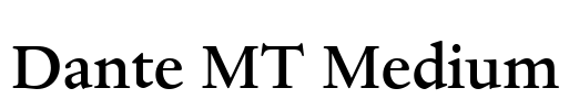 Dante MT Medium