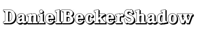 DanielBeckerShadow Font Image