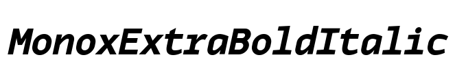 MonoxExtraBoldItalic Font Image