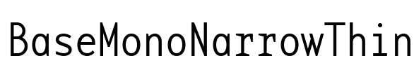 BaseMonoNarrowThin Font Image