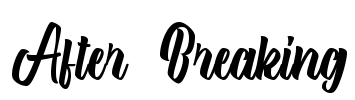 After Breaking Font Image
