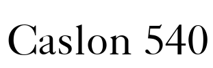 Caslon 540