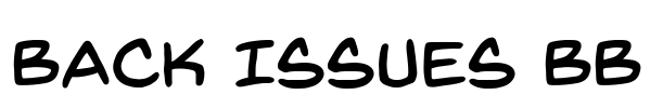 Back Issues BB Font Image