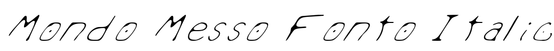 Mondo Messo Fonto Italic