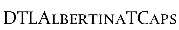 DTLAlbertinaTCaps Font Image