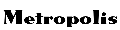 Metropolis