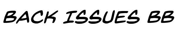 Back Issues BB Font Image