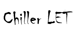 Chiller LET Font Image