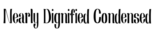 Nearly Dignified Condensed