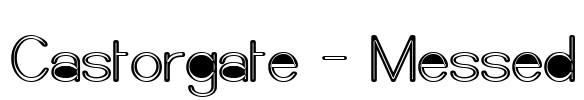Castorgate - Messed