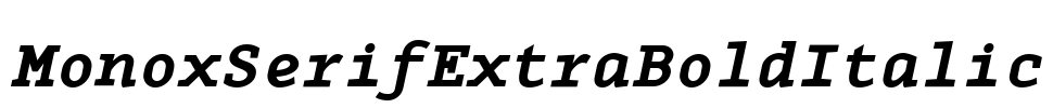 MonoxSerifExtraBoldItalic Font Image