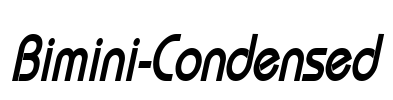 Bimini-Condensed Font Image