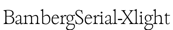 BambergSerial-Xlight Font Image