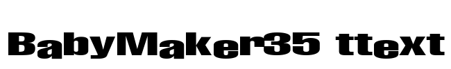 BabyMaker35 ttext